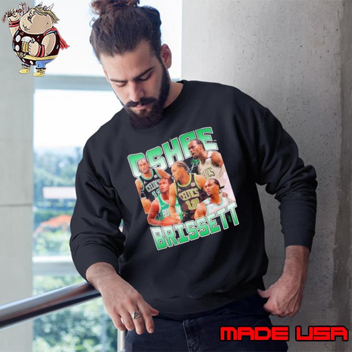 OSHAE BRISSETT Canadian professional basketball player Boston Celtics s Sweatshirt