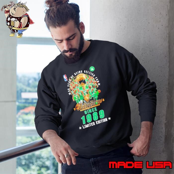 35 Years Of Boston Celtics Fan 2024 NBA Champions Since 1989 Sweatshirt
