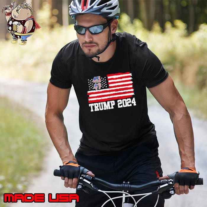 45 47 Trump 2024 American, Trump 2024 President Unisex