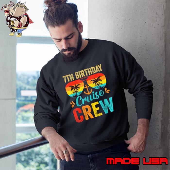 7 Year Old Birthday Cruise 7th Birthday Vacation Sunglasses Retro Palms TRee Sweatshirt