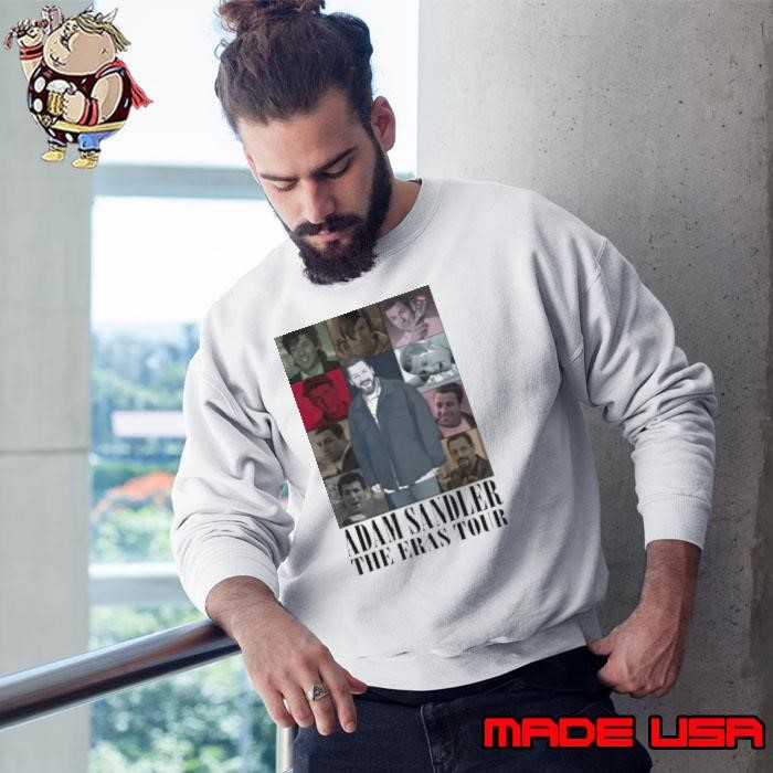 Adam Sandler The Eras Tour 2024 T Sweatshirt