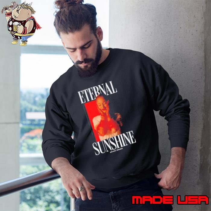 Ariana Grande Eternal Sunshine Music Sweatshirt
