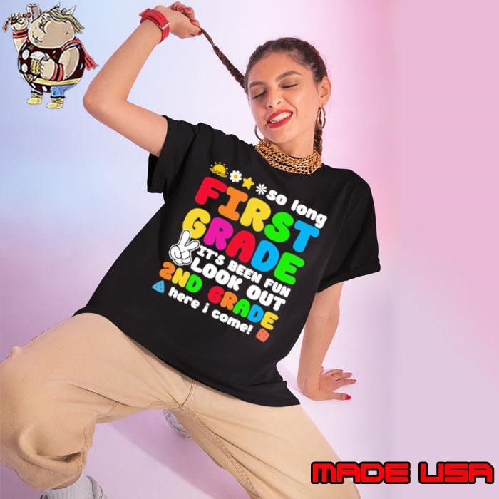 Back to School So Long 1st Grade 2nd Grade Here I Come Ladies tee