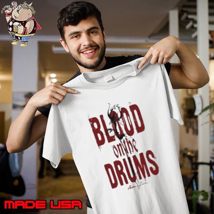 Blood On The Drums Botd Unisex