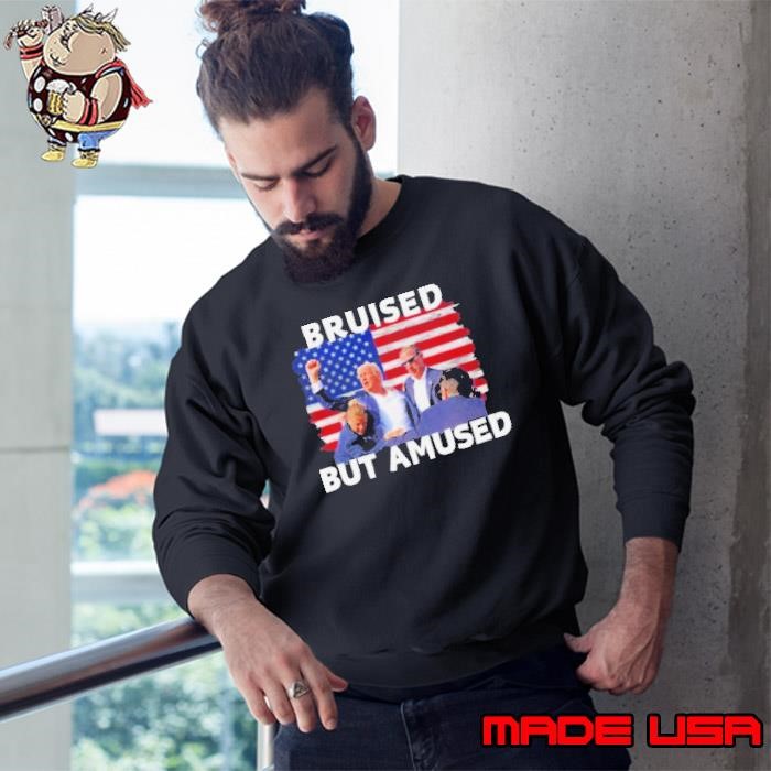 Bruised But Amused Trump Shooting Sweatshirt