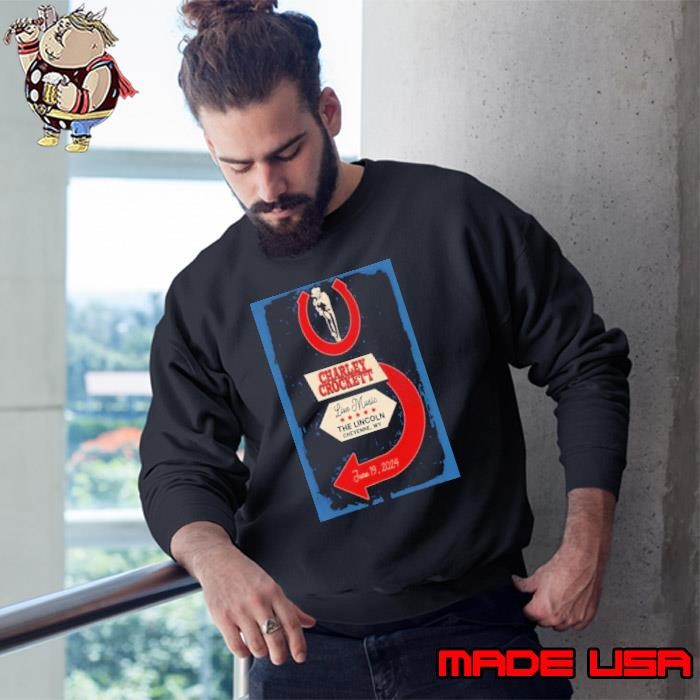 Charley Crockett June 19 2024 The Lincoln Cheyenne WY Sweatshirt
