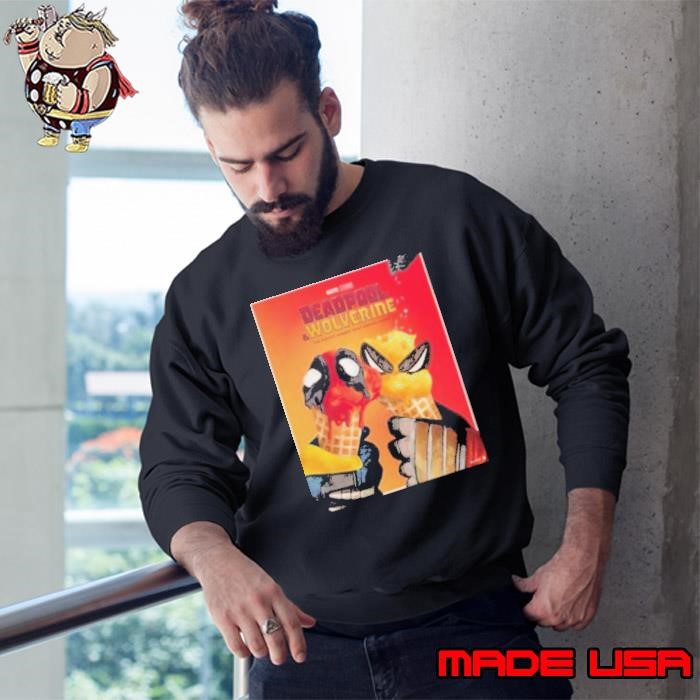 Deadpool And Wolverine The Perfect Summer Treat Arrives Friday 2024 Sweatshirt