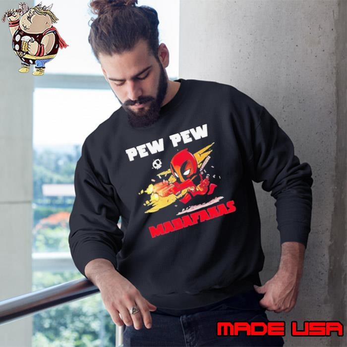 Deadpool Pew Pew Madafakas 2024 Sweatshirt