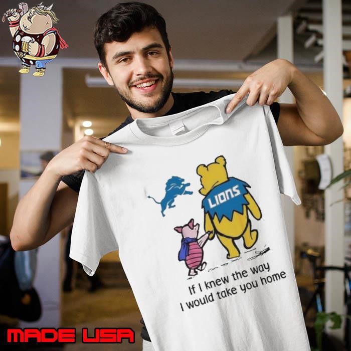 Detroit Lions Winnie The Pooh I Would Take You Home Unisex
