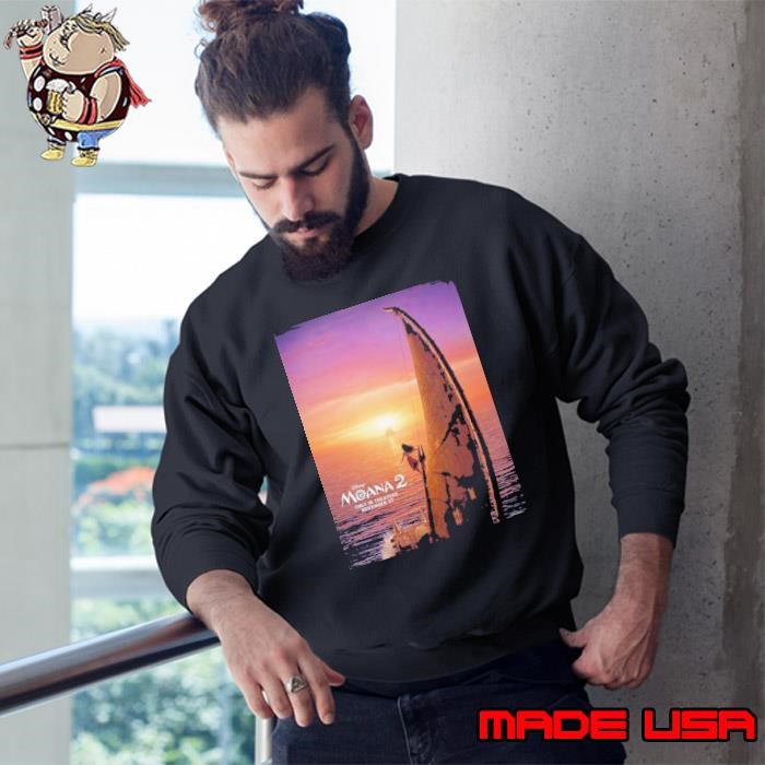 Disney Moana 2 Movie 2024 Release On November 27 Only In Theaters Sweatshirt