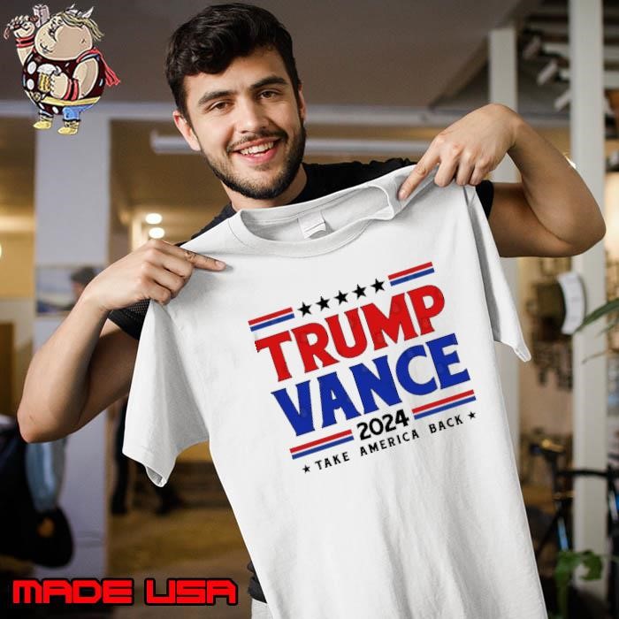 Donald Trump J.D. Vance Take America Back 2024 Stars Unisex