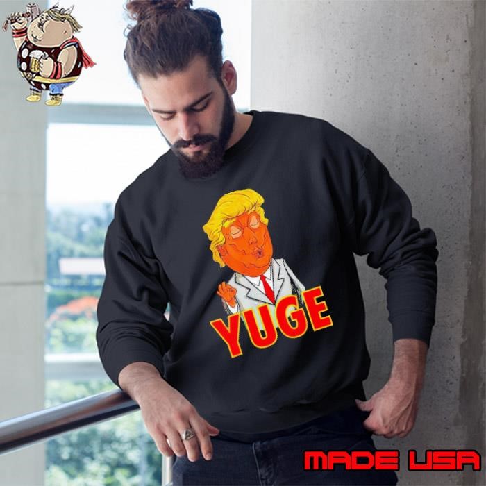 Donald Trump Yuge Cartoon Sweatshirt