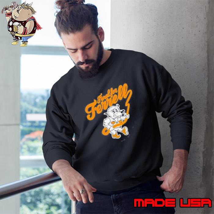 Feral For Ferrell Sweatshirt