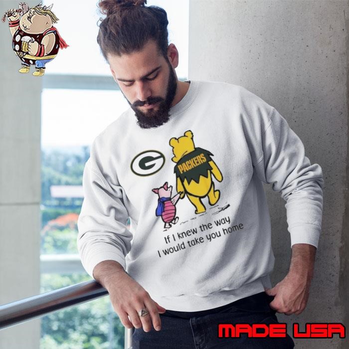 Green Bay Packers Winnie The Pooh I Would Take You Home Sweatshirt