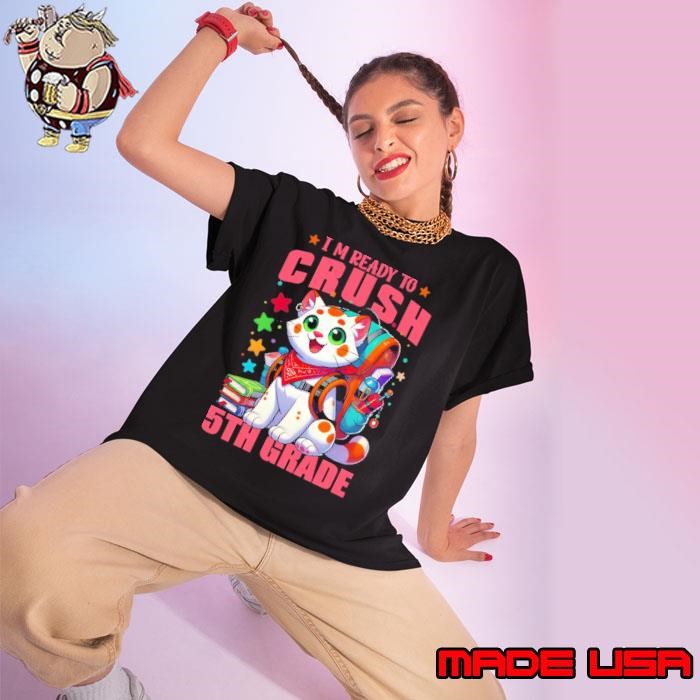 I'm Ready to Crsuh 5th Grade Back to School Anime Cat Neko Ladies tee