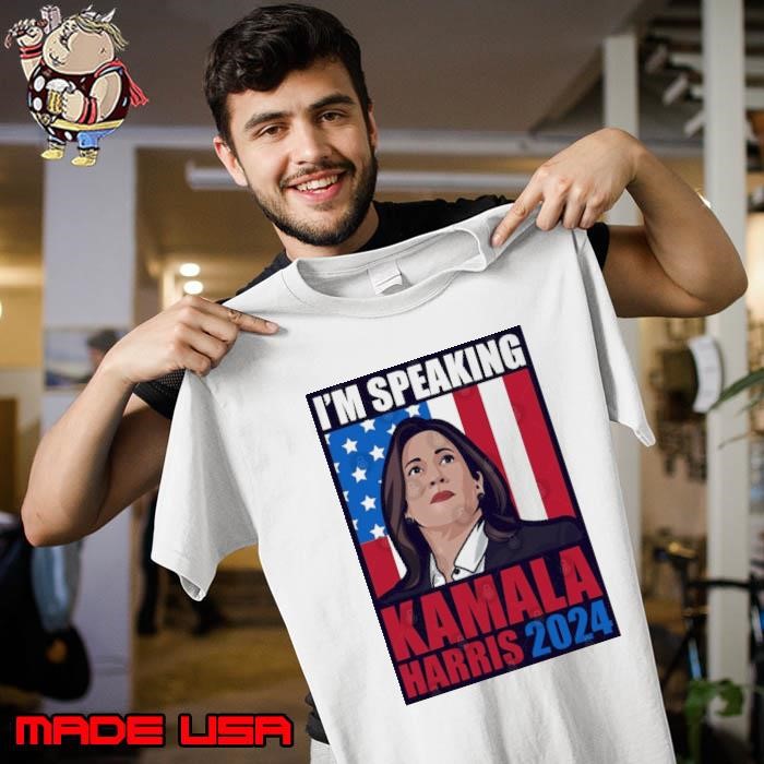 I'm Speaking Kamala Harris 2024 President American Flag Unisex