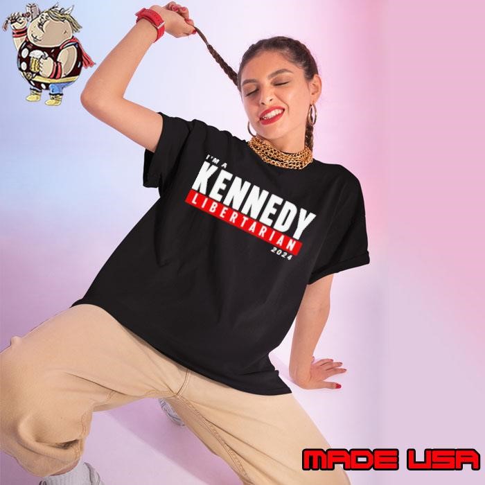 Im a Kennedy Libertarian 2024 Ladies tee