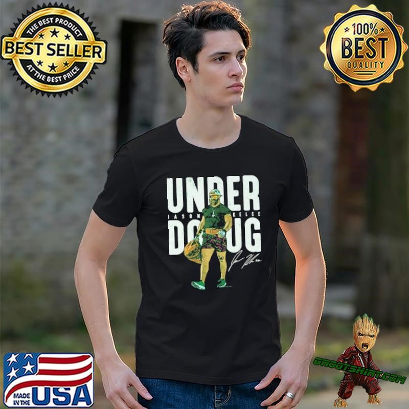 Jason Kelce Under Doug American former football center Unisex