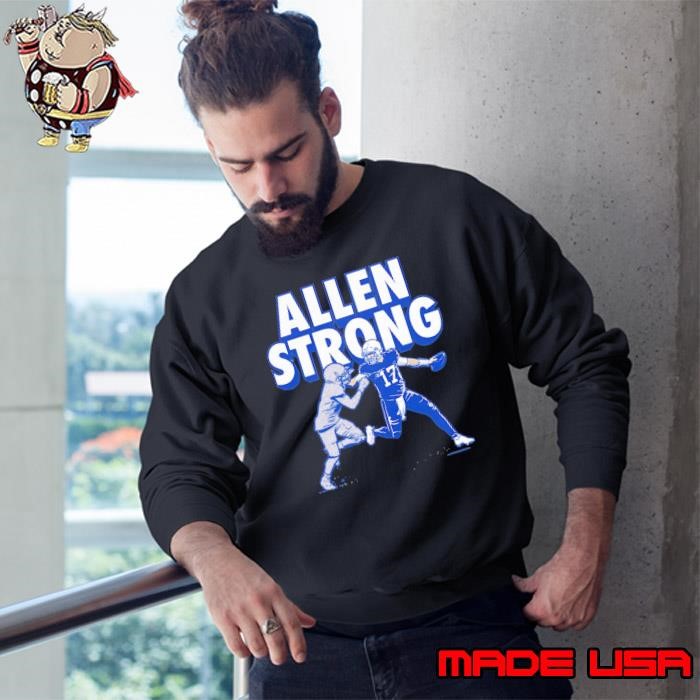 Josh Allen Strong American football quarterback Sweatshirt