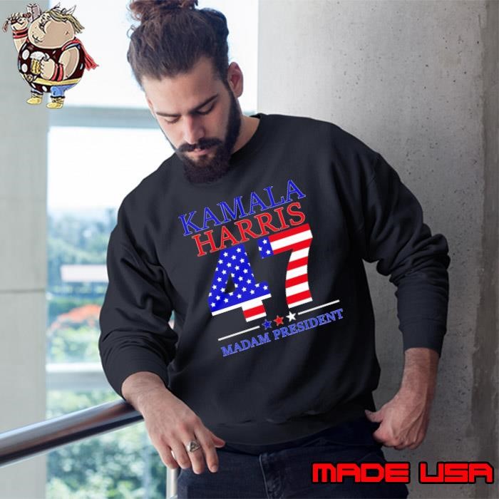 Kamala 47 USA Flag Madam President Vote Sweatshirt