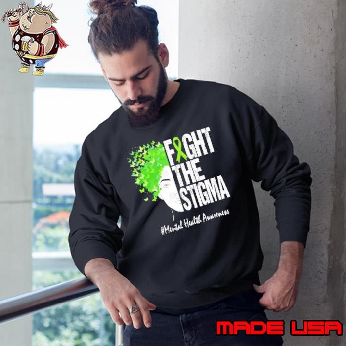 Mental Health Awareness Fight The Stigma Women Butterflies Green Sweatshirt