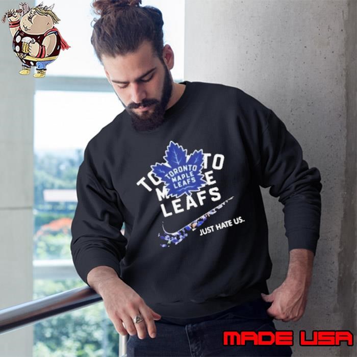 NHL Toronto Maple Leafs x Nike Just Hate Us Sweatshirt