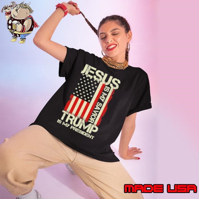 Nice Jesus Is My Savior Trump Is My President Election Usa Flag 2024 Ladies tee