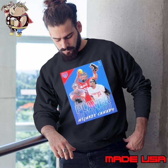 Nijaree Canady USA Softball Collegiate Player Of The Year 2024 Sweatshirt