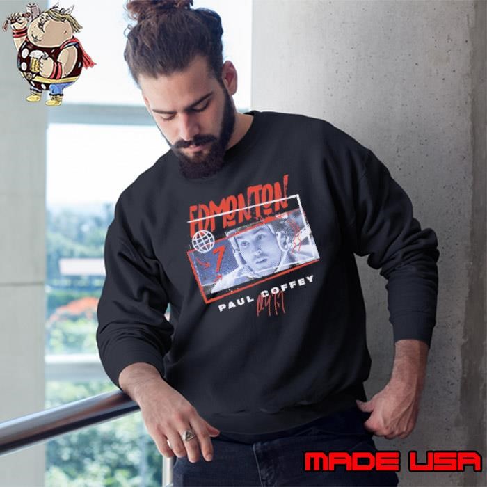 Paul Coffey Canadian former professional ice hockey defenceman Edmonton Tones Sweatshirt