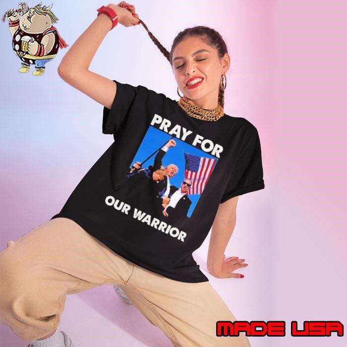 Pray For Our Warrior Pray For Trump Trending Trump Was Just Shot At Ladies tee