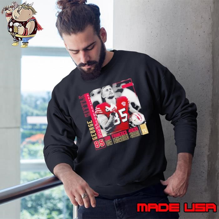 Premium George kittle American football tight end for San Francisco 49ers Sweatshirt