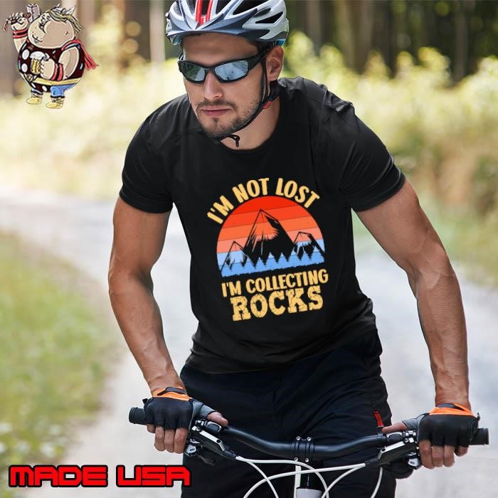 Rock Collector I'm Not Lost I'm Collecting Vintage Unisex