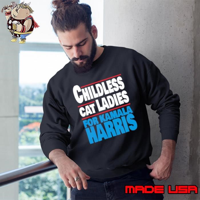 The Childless Cat Ladies For Kamala Harris For Life Red Line Vote Sweatshirt