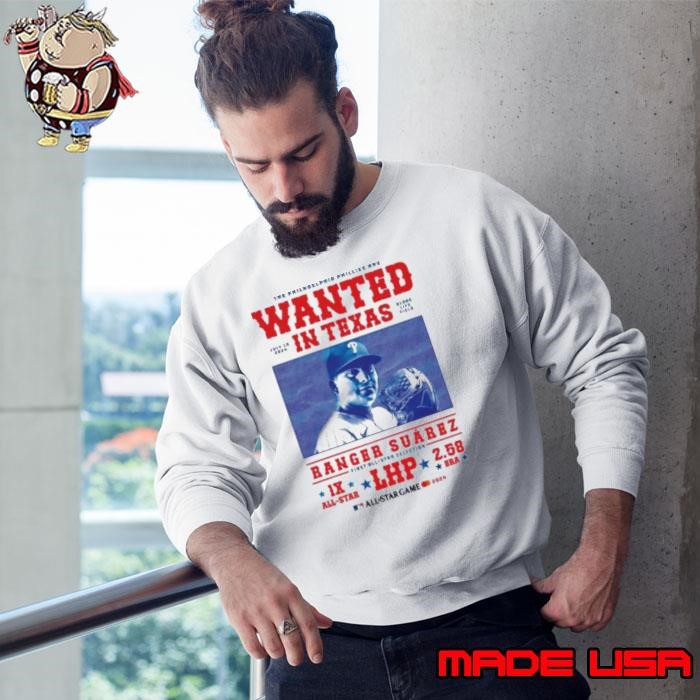 The Philadelphia Phillies Are Wanted In Texas Ranger Suárez All Star Game Sweatshirt