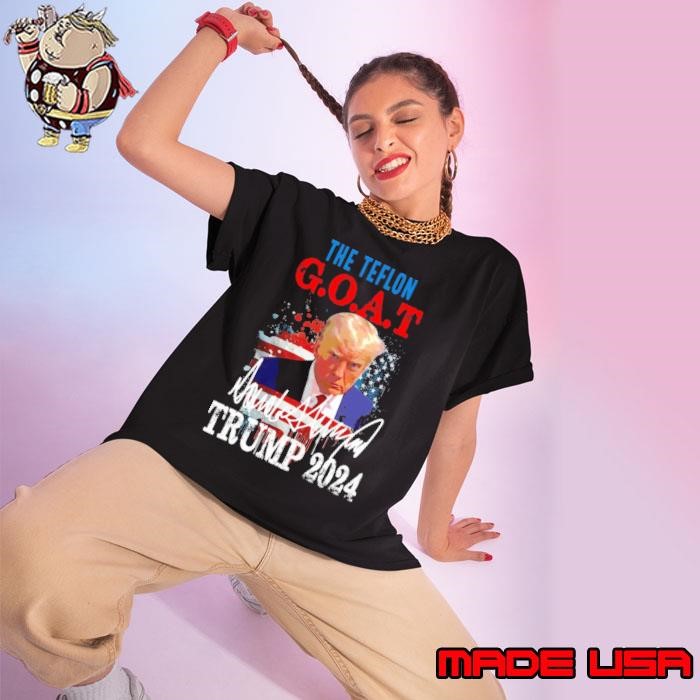The Teflon Goat Trump 2024 Signature American flag Ladies tee