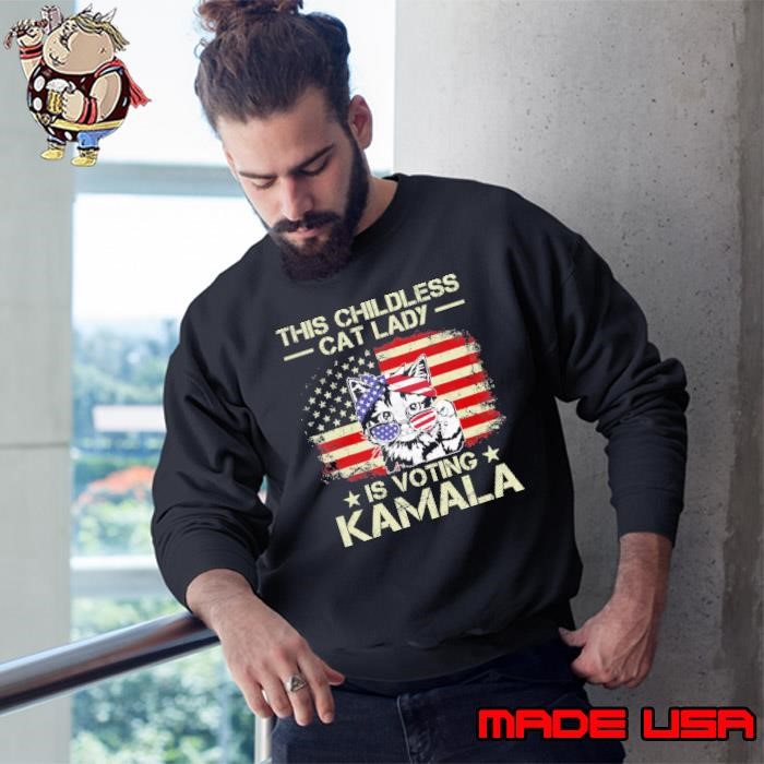 This Childless Cat Lady Is Voting Kamala Sunglasses Usa flag Vote Sweatshirt
