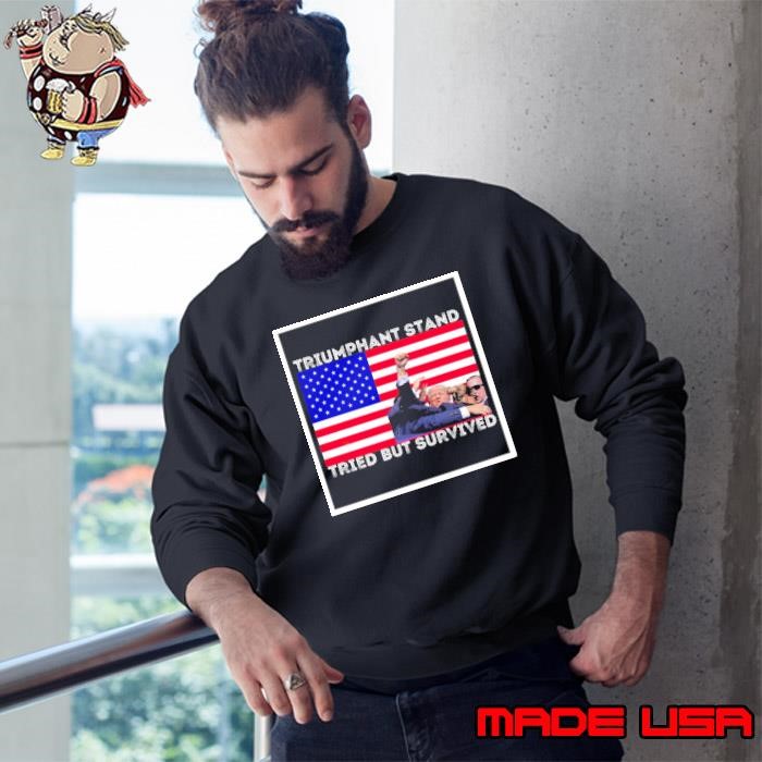 Trump Assassination Attempt Tried But Survived American Flag Sweatshirt