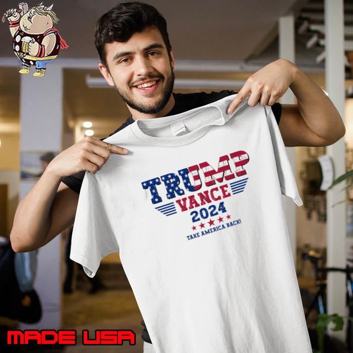 Trump Vance 2024 Take America Back Vice President VP Trump 2024 Election Unisex