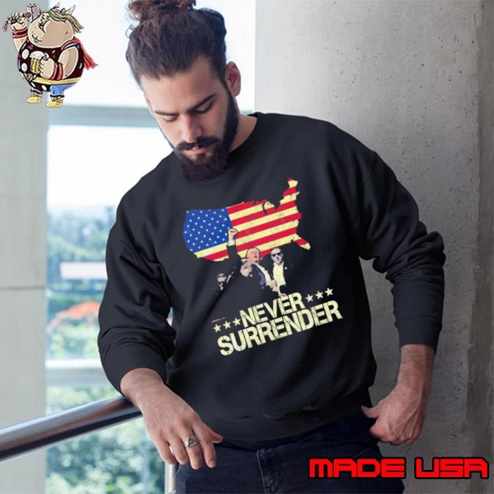 Trump never surrender american flag maps election 2024 Sweatshirt