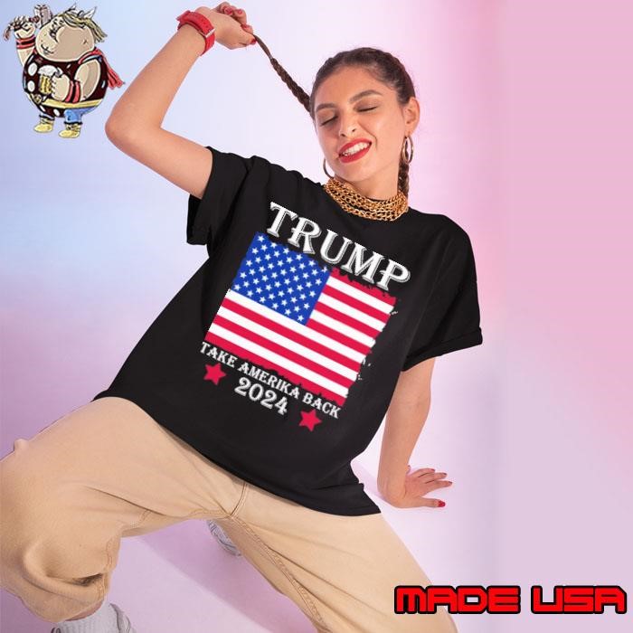 Trump take america back 2024 red stars american flag Ladies tee