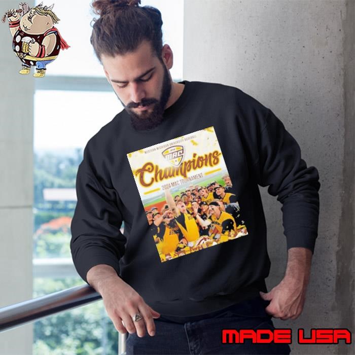 Western Michigan Broncos 2024 MAC Baseball Tournament Champions Sweatshirt