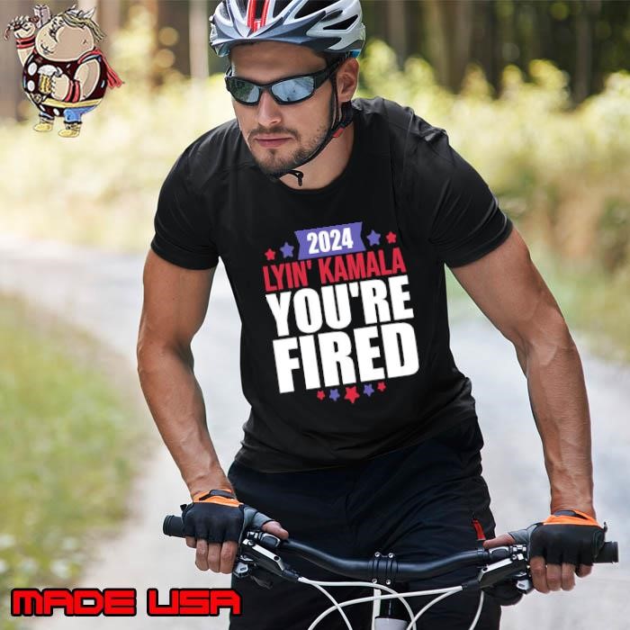 2024 Lyin' Kamala You're Fired Stars Election Unisex