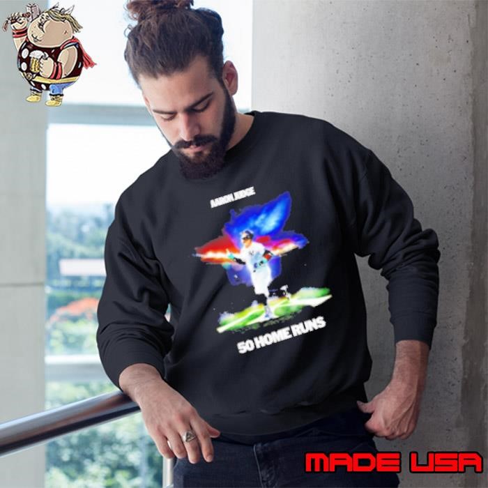 Aaron Judge New York Yankees 50 Home Runs Gets On Fire Sweatshirt
