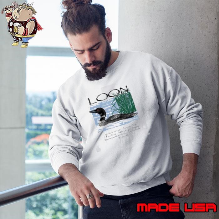 Advice From A Loon Sweatshirt