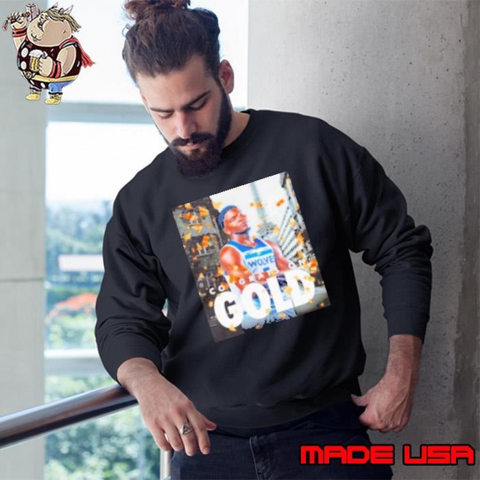 Anthony Edwards Minnesota Timberwolves Congrats On Gold Sweatshirt