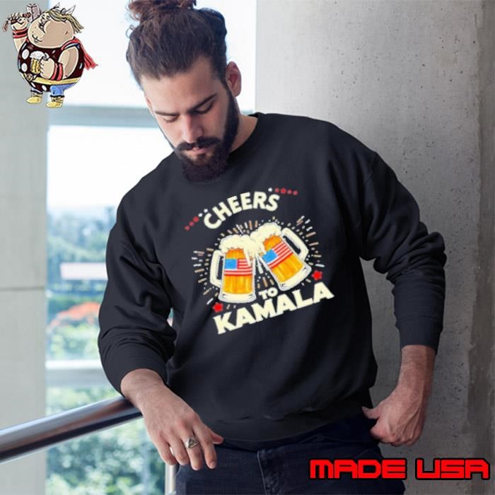 Cheers To Kamala Kamala Harris Usa Presidential Election Beer Sweatshirt