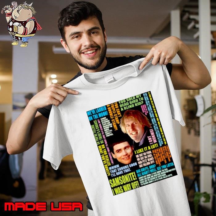 Collections Dumb And Dumber Quotes Unisex