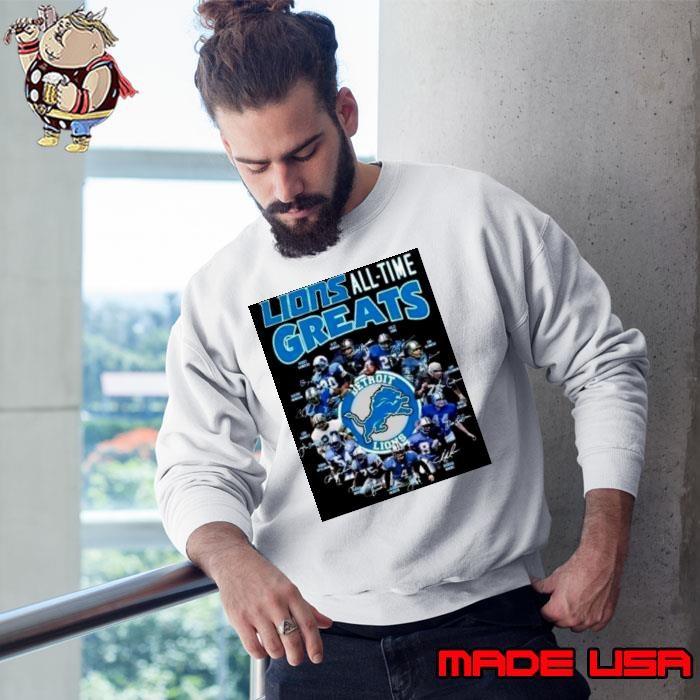 Detroit Lions all time greats signatures Sweatshirt