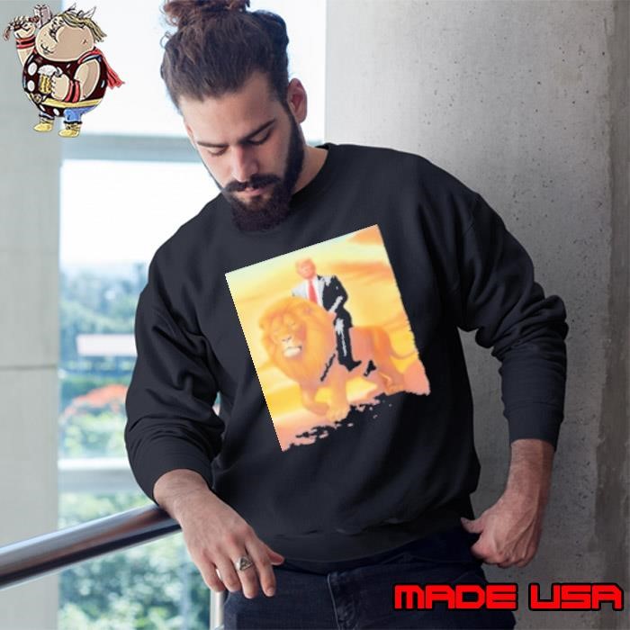 Donald Trump Riding A Lion Political Presidential Election Sweatshirt