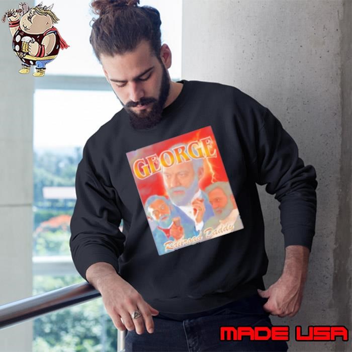 George Railroad Daddy Sweatshirt